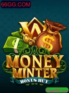 Descubra o Mundo do Jogo MoneyMinterBonusBuy | 66GG.COM